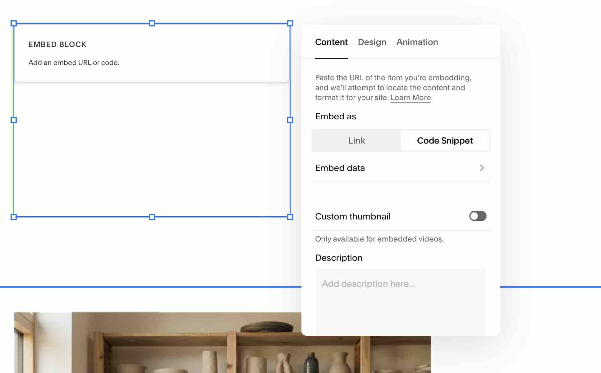 A Squarespace Embed Block with its Content panel open and Embed as set to Code Snippet rather than Link