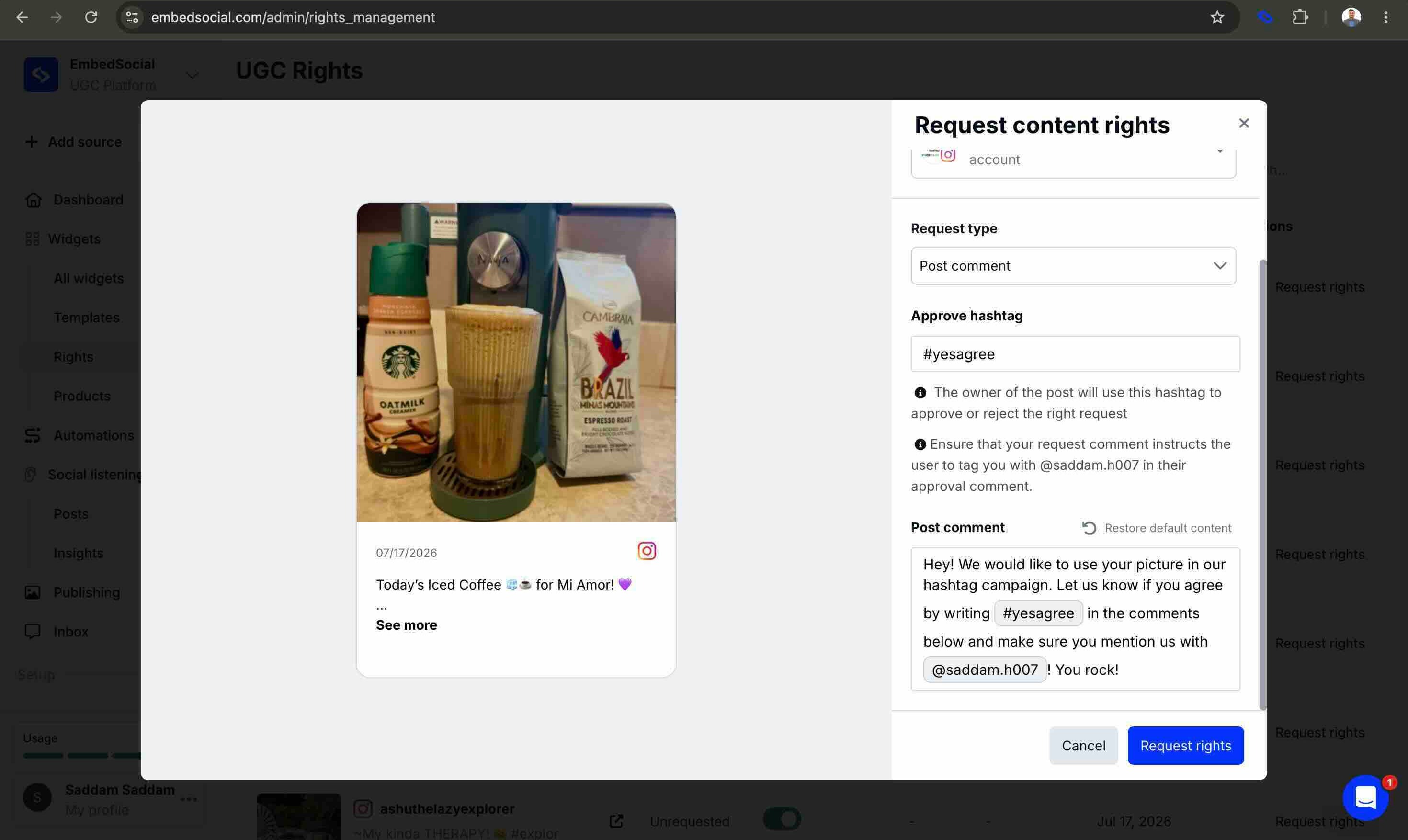 EmbedSocial Request content rights modal showing the default #yesagree approve hashtag and a message template instructing the creator to mention the brand account @saddam.h007