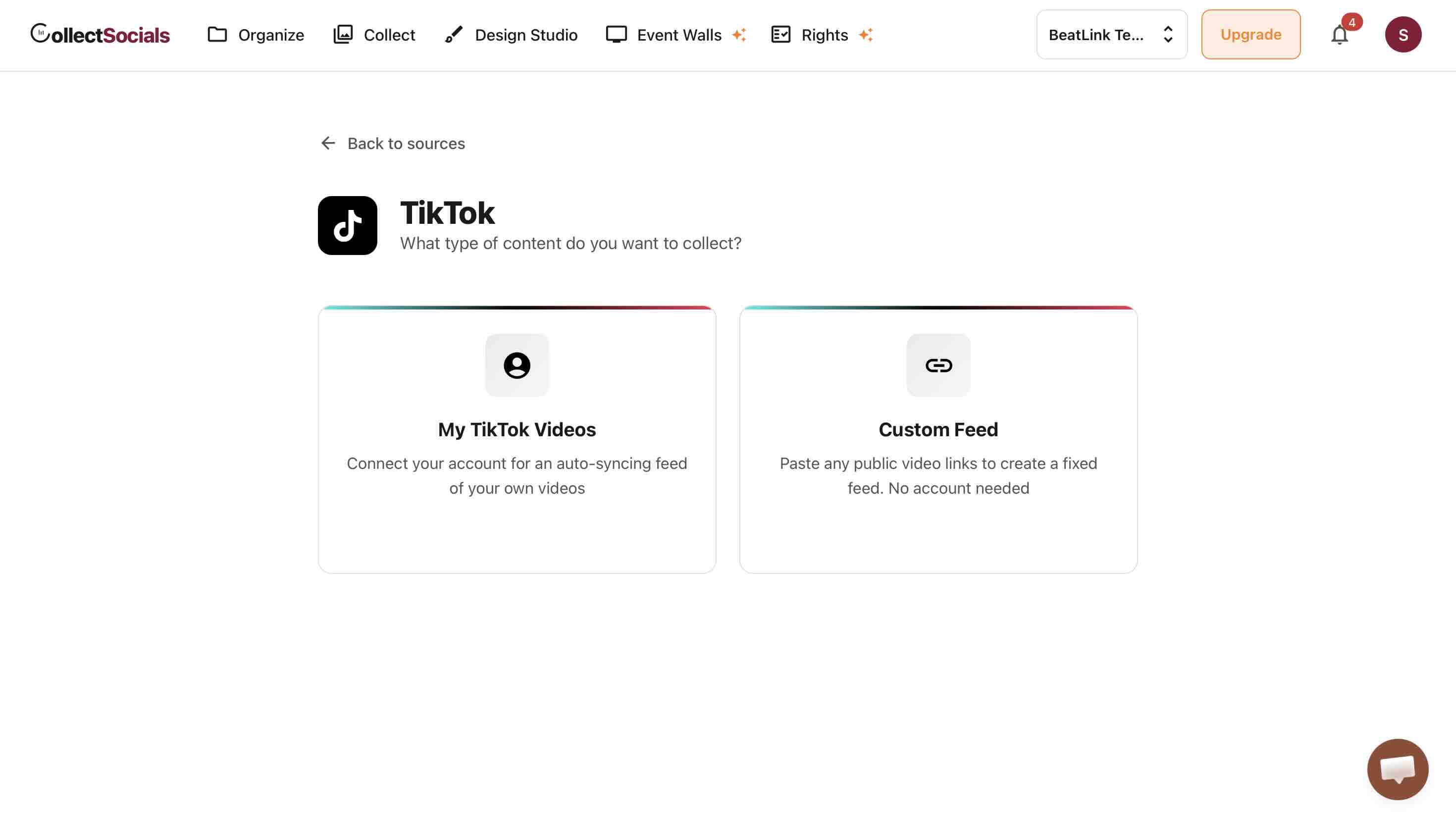 The CollectSocials TikTok source chooser offering My TikTok Videos via account connection or Custom Feed from pasted video links